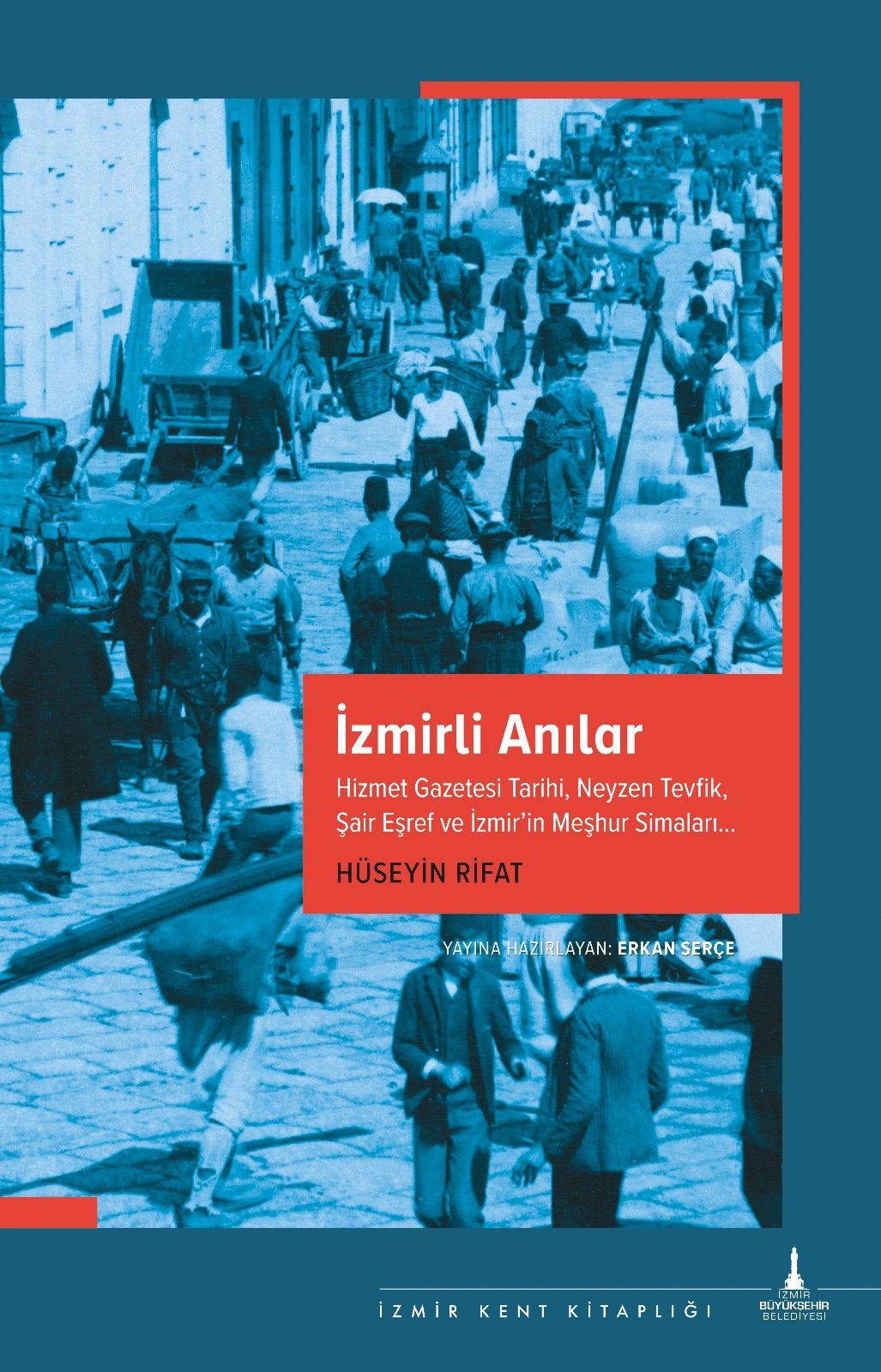 İzmirli Anılar