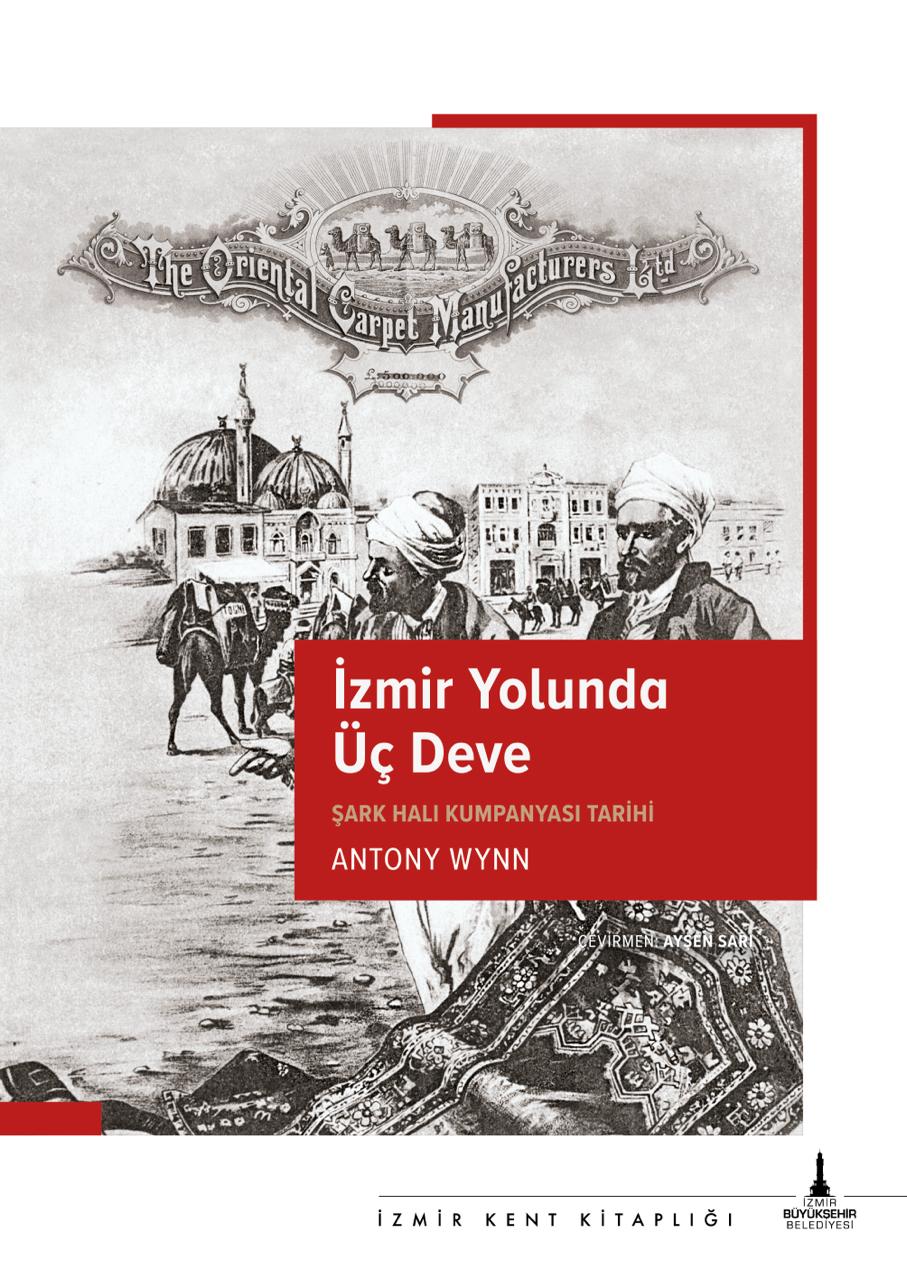 İzmir Yolunda Üç Deve