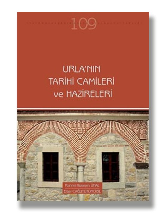 Urla'nın Tarihi Camileri ve Hazireleri